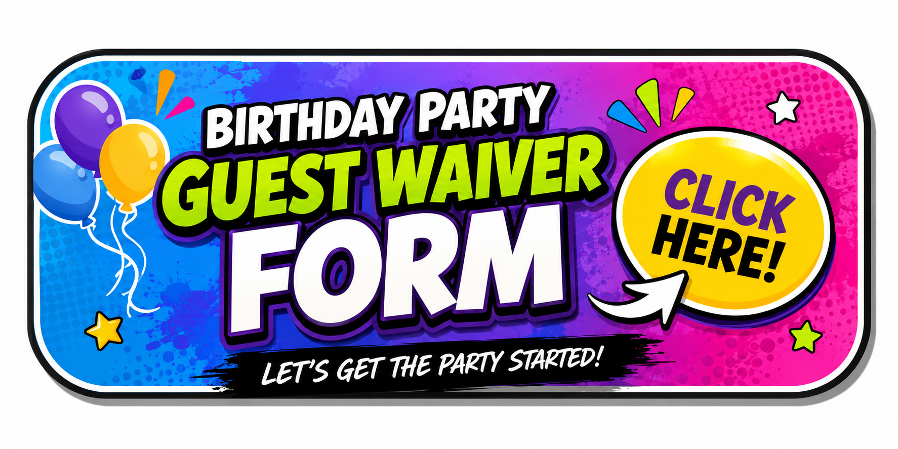 Birthday Party Guest Waiver Form